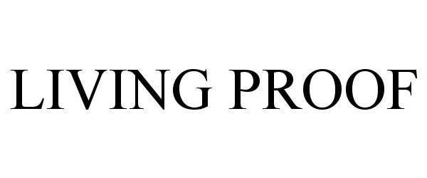 Trademark Logo LIVING PROOF