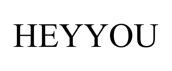 Trademark Logo HEYYOU