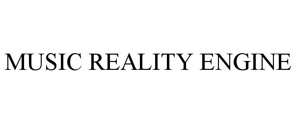  MUSIC REALITY ENGINE