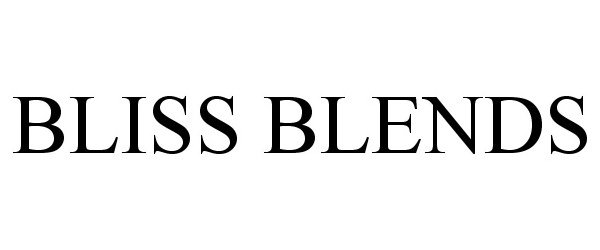  BLISS BLENDS