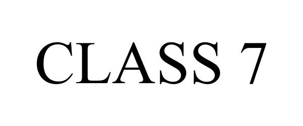 Trademark Logo CLASS 7