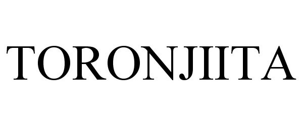 Trademark Logo TORONJIITA