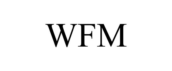 Trademark Logo WFM