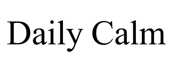 Trademark Logo DAILY CALM