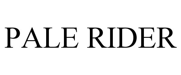 Trademark Logo PALE RIDER