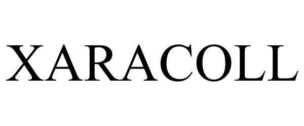 Trademark Logo XARACOLL