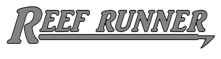 Trademark Logo REEF RUNNER