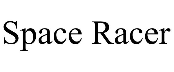 Trademark Logo SPACE RACER