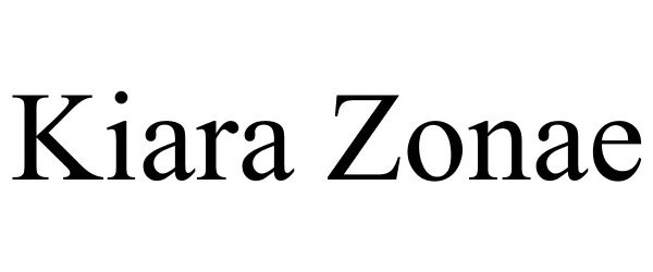 Trademark Logo KIARA ZONAE