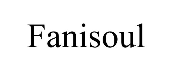 Trademark Logo FANISOUL