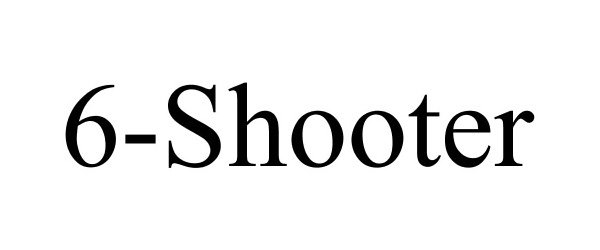 Trademark Logo 6-SHOOTER