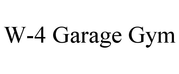  W-4 GARAGE GYM