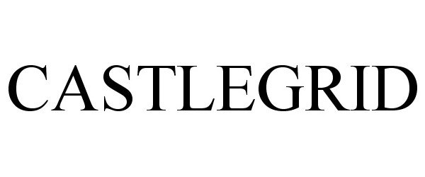 Trademark Logo CASTLEGRID