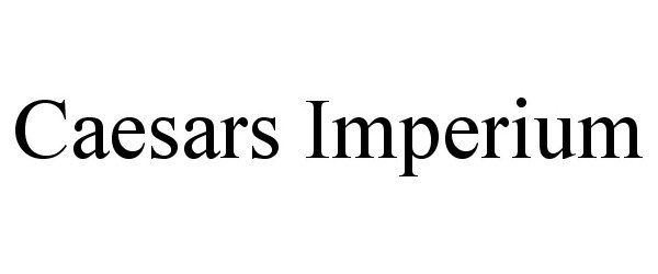 Trademark Logo CAESARS IMPERIUM