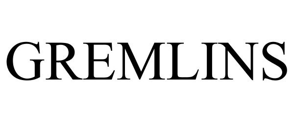 Trademark Logo GREMLINS