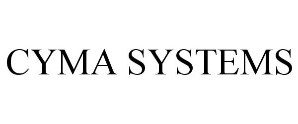  CYMA SYSTEMS