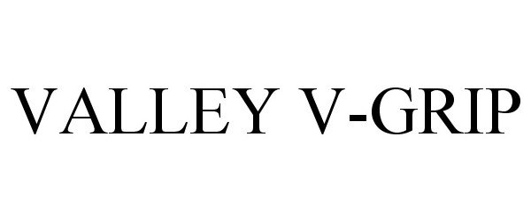  VALLEY V-GRIP