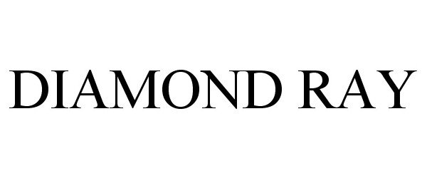 Trademark Logo DIAMOND RAY