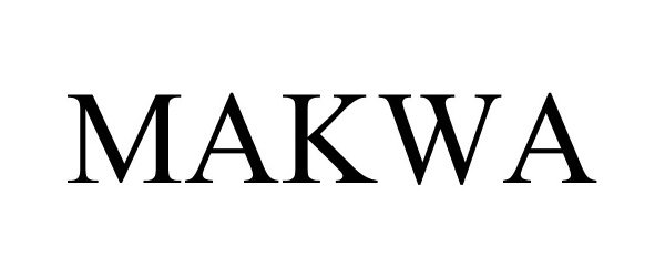 Trademark Logo MAKWA