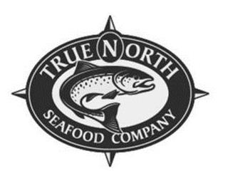  TRUE NORTH SEAFOOD COMPANY