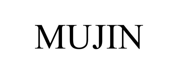 MUJIN