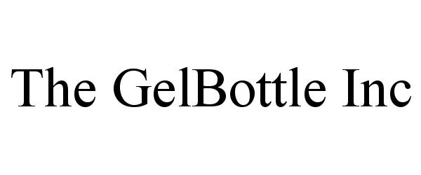 Trademark Logo THE GELBOTTLE INC