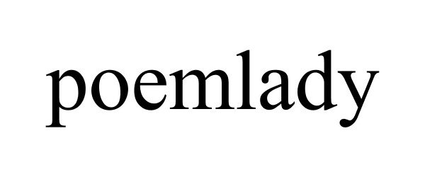 Trademark Logo POEMLADY