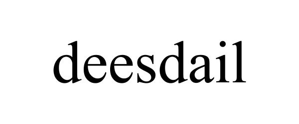 Trademark Logo DEESDAIL