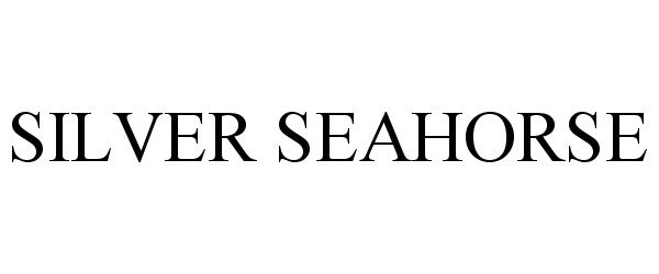 Trademark Logo SILVER SEAHORSE