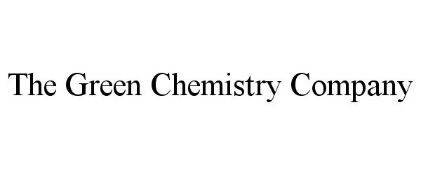 Trademark Logo THE GREEN CHEMISTRY COMPANY