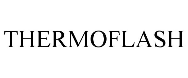 Trademark Logo THERMOFLASH