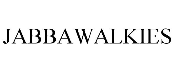 Trademark Logo JABBAWALKIES