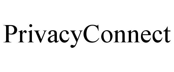 Trademark Logo PRIVACYCONNECT