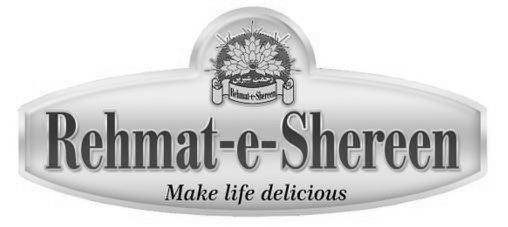  REHMAT-E-SHEREEN REHMAT-E-SHEREEN MAKE LIFE DELICIOUS