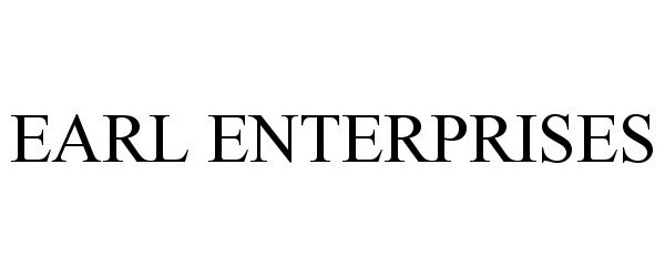  EARL ENTERPRISES