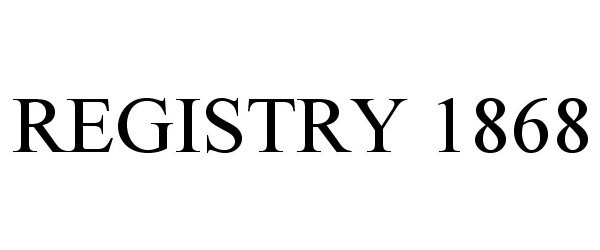 Trademark Logo REGISTRY 1868