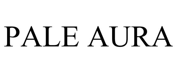 Trademark Logo PALE AURA