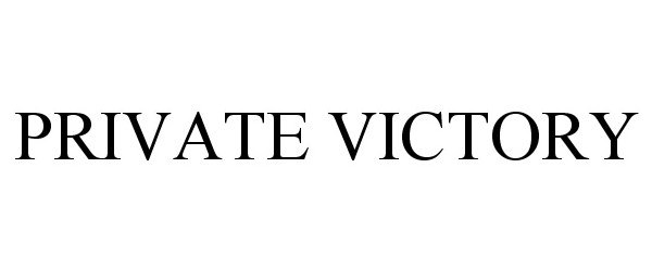 Trademark Logo PRIVATE VICTORY