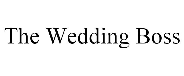 Trademark Logo THE WEDDING BOSS