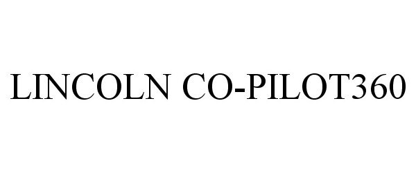 Trademark Logo LINCOLN CO-PILOT360