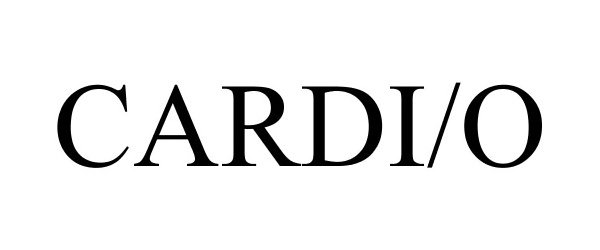 Trademark Logo CARDI/O