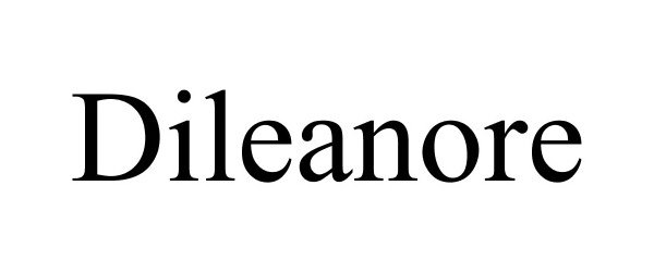 Trademark Logo DILEANORE