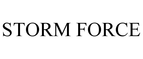 Trademark Logo STORM FORCE
