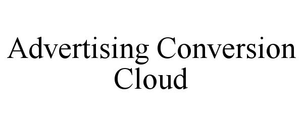 ADVERTISING CONVERSION CLOUD