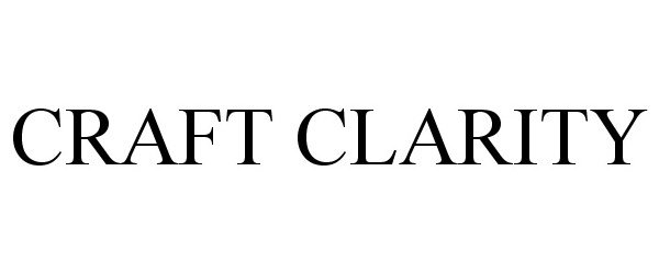Trademark Logo CRAFT CLARITY