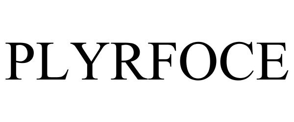  PLYRFOCE