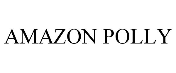 Trademark Logo AMAZON POLLY