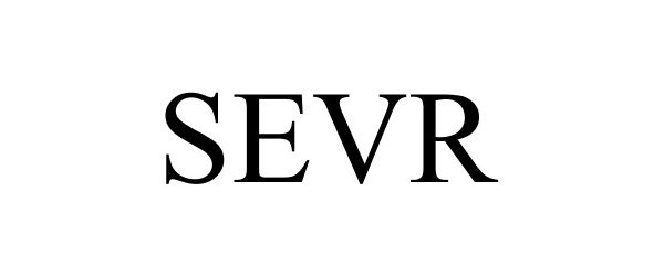Trademark Logo SEVR