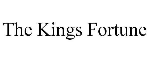 Trademark Logo THE KINGS FORTUNE
