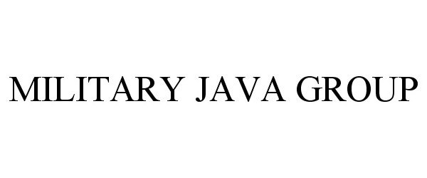 Trademark Logo MILITARY JAVA GROUP